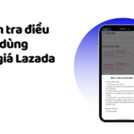 Xem hạn dùng, điều kiện mã giảm giá Lazada như thế nào?