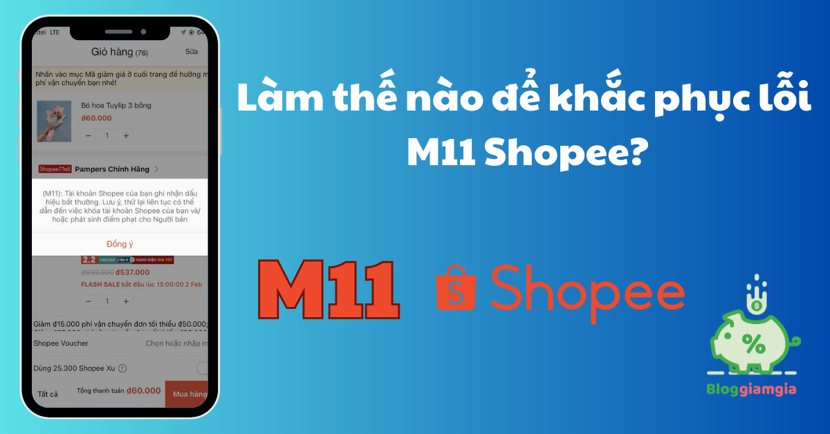 Hướng dẫn khắc phục lỗi M11 Shopee